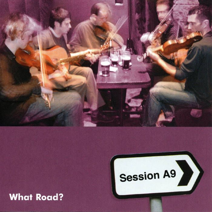Session A9 - What Road?